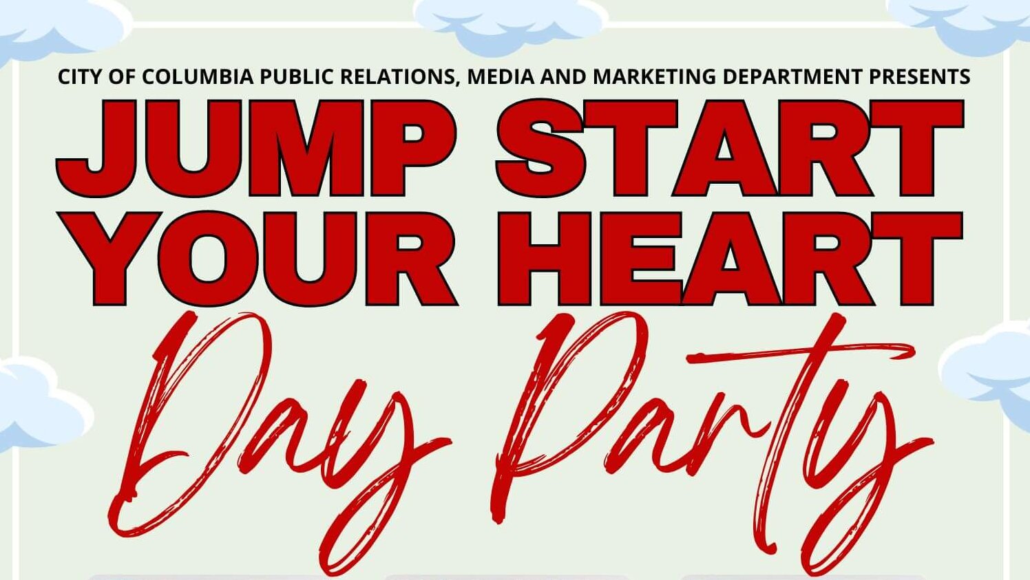 City to Hold First “Jump Start Your Heart” Day Party City of Columbia